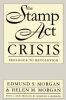 The Stamp Act Crisis