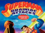 Superman: Brainiac Attacks